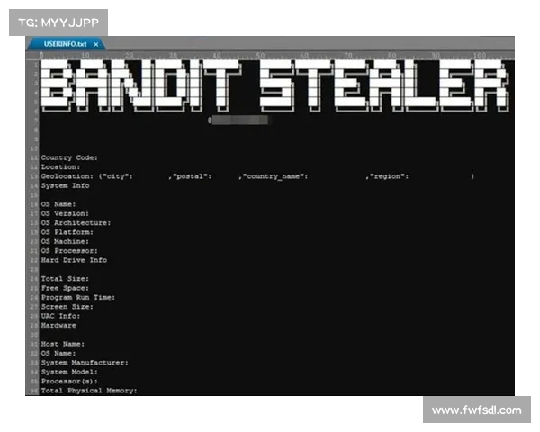 《新型Bandit Stealer恶意软件被分析 媒体》 《新型Bandit Stealer恶意软件被分析 媒体》